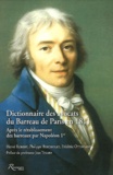 Hervé Robert et Philippe Bertholet - Dictionnaire des avocats du Barreau de Paris en 1811 - Après le rétablissement des barreaux par Napoléon Ier, 2 volumes.