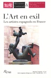 Geneviève Dreyfus-Armand et Dolores Fernandez Martinez - Riveneuve Continents N° 18, Automne 2014 : L'art en exil - Les artistes espagnols en France.