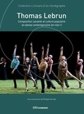 Philippe Verrièle - Thomas Lebrun - Composition savante et culture populaire en danse contemporaine (et vlan !).