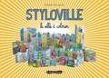 Armande Bourgault - Styloville - La ville à colorier.