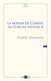 Frédéric Trautmann - La notion de charité au Concile Vatican II.