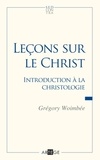 Grégory Woimbée - Leçons sur le Christ - Introduction à la christologie.