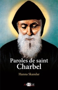 Hanna Skandar - Paroles de saint Charbel.