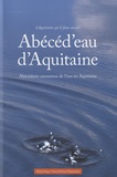 Jean Suhas - Abécéd'eau d'Aquitaine - Abécédaire amoureux de l'eau en Aquitaine.