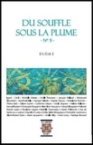  Divers - Du Souffle sous la Plume n°5.