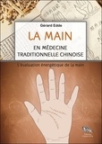 Gérard Edde - La main en médecine traditionnelle chinoise - L'évaluation énergétique de la main.