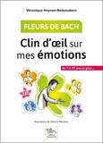 Véronique Heynen-Rademakers - Fleurs de Bach - Clin d'oeil sur mes émotions.