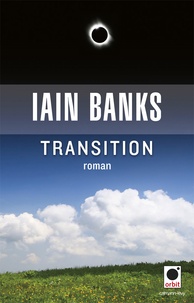 Iain M. Banks - Transition.
