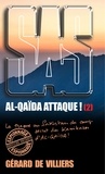 Gérard de Villiers - SAS 174 Al-Qaïda attaque ! T2.