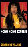 Gérard de Villiers - SAS Hong Kong Express.