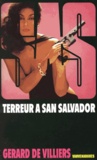Gérard de Villiers - SAS 60 Terreur à San Salvador.