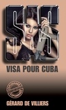 Gérard de Villiers - SAS 93 Visa pour Cuba.