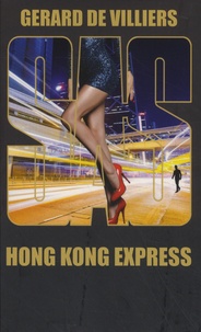 Gérard de Villiers - Hong Kong express.
