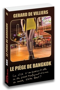 Gérard de Villiers - Le piège de Bangkok.