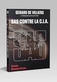 Gérard de Villiers - SAS Contre C.I.A.