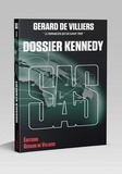 Gérard de Villiers - Dossier Kennedy.