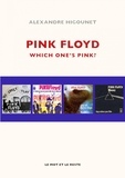 Alexandre Higounet - Pink Floyd - Which One's Pink?.