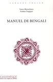 France Bhattacharya et Pushkar Dasgupta - Manuel de Bengali.