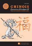 Lyan Sarfis - Chinois : exercices d'écriture 2 - Les 500 caractères courants en plus.