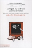 Honghua Poizat-Xie et Delphine Goldschmidt-Clermont - Lexique du chinois contemporain.