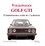 Richard Copping - Volkswagen Golf GTI - L'indispensable guide de l'acheteur.