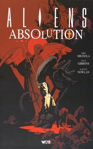 Dave Gibbons et Mike Mignola - Aliens Absolution.