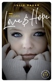 Julie Dauge - Love and hope Tome 1 : Megan.