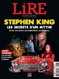  Collectif Lire - Lire N° Hors-série : Stephen King - Les secrets d'un mythe.