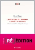 Remi Hess - La pratique du journal - L'enquête au quotidien.