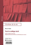 Bruno Allain - Tout le collège écrit.