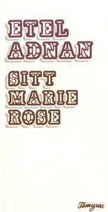Etel Adnan - Sitt Marie-Rose.