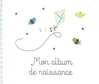 Aline Mengant - Mon album de naissance - Garçon.