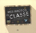 Carole Guermonprez - Mes photos de classe - De la maternelle au collège.