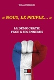 William Emmanuel - "Nous, le peuple..." - La démocratie face à ses ennemis.