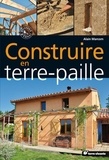 Alain Marcom - Construire en terre-paille.