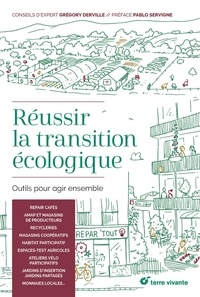 Grégory Derville - Réussir la transition écologique - Outils pour agir ensemble.