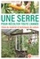 Aymeric Lazarin - Une serre pour récolter toute l'année - Choix du matériel et techniques de culture.