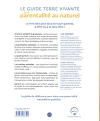 Le guide Terre vivante de la parentalité au naturel. Prendre soin de bébé de 0 à 3 ans