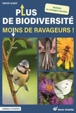 Vincent Albouy - Plus de biodiversité, moins de ravageurs ! - Multiplier les stratégies naturelles.