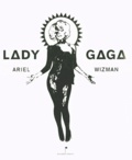 Ariel Wizman - Lady Gaga.