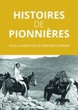Martine Fournier - Barbara  : Histoires de pionnières.