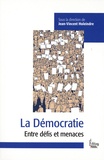Jean-Vincent Holeindre - La démocratie - Entre défis et menaces.