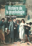 Jean-François Marmion - Histoire de la psychologie - De Pinel à Damasio, 101 dates clés.