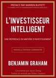 Benjamin Graham - L'investisseur intelligent - Une référence en matière d'investissement.