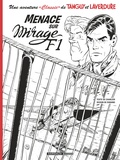 Jean-Michel Charlier et Matthieu Durand - Une aventure "Classic" de Tanguy et Laverdure Tome 1 : Menace sur Mirage F1.