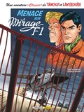 Jean-Michel Charlier et Mathieu Durand - Une aventure "Classic" de Tanguy et Laverdure Tome 1 : Menace sur mirage F1.