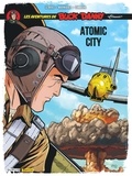 André Le Bras et Frédéric Marniquet - Les aventures de Buck Danny "Classic" Tome 12 : Atomic City.
