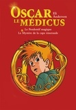 Eli Anderson et  Titwane - Oscar le Médicus, compilation - tomes 1 & 2.
