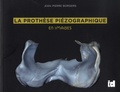 Jean-Pierre Borgers - La prothèse piézographique en images.