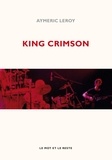 Aymeric Leroy - King Crimson.